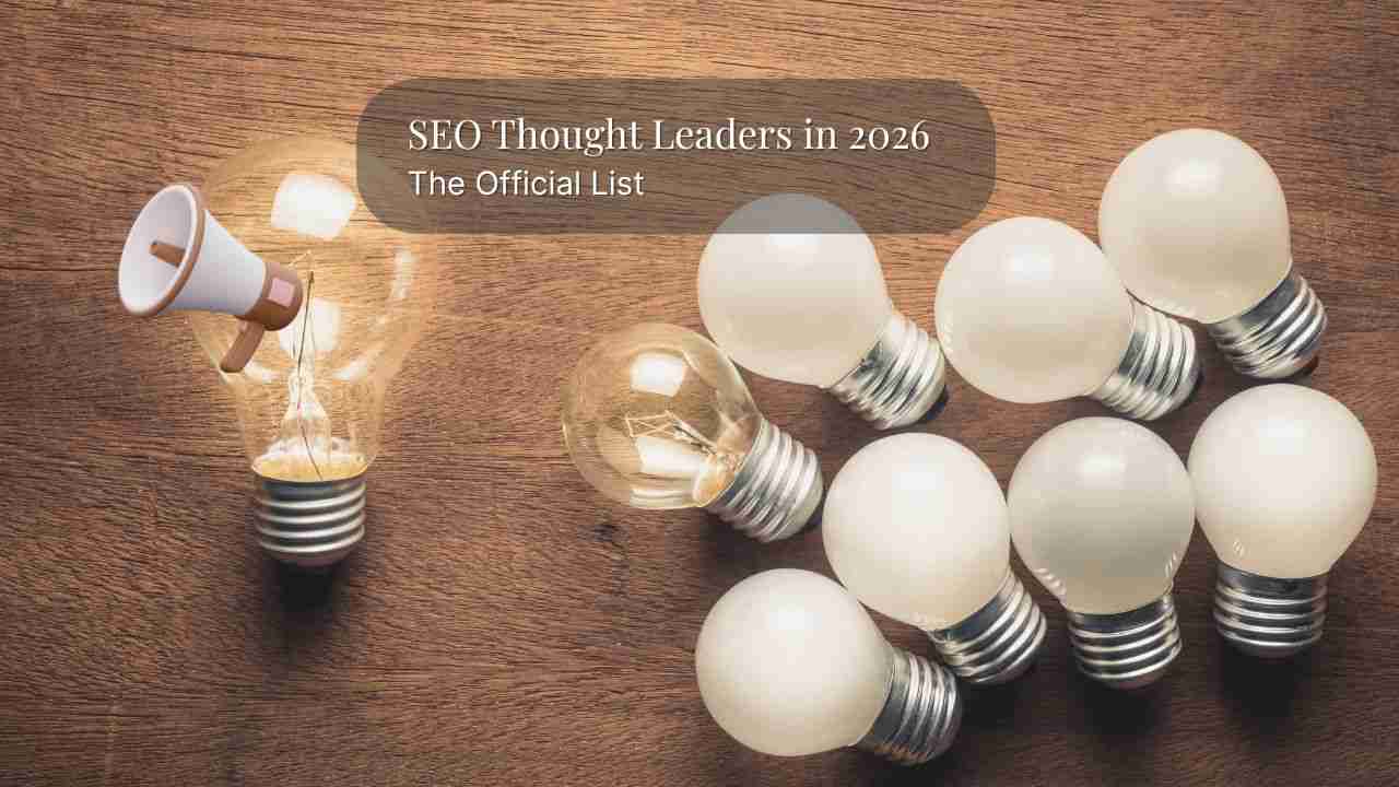 seo thought leaders of 2026
